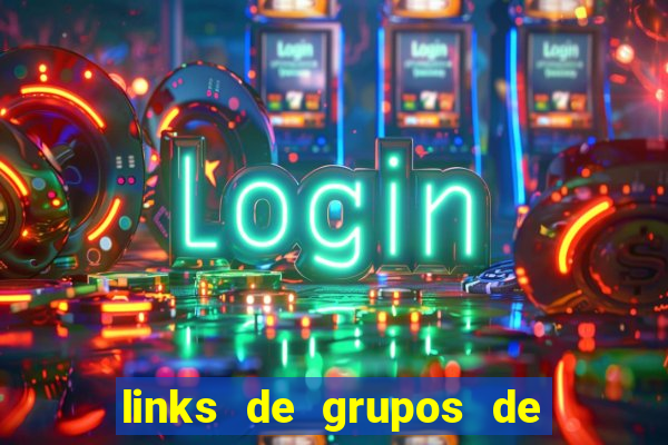 links de grupos de telegram 18